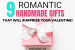 9 Romantic Handmade Gifts That Will Surprise Your Valentine! #handmadegifts